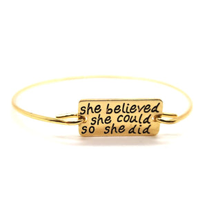 She Believed She Could So She Did Bangle - mamyfull