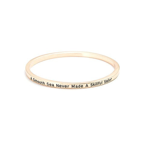 Image of A Smooth Sea Never Made A Skilled Sailor Bangle - mamyfull