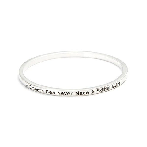 Image of A Smooth Sea Never Made A Skilled Sailor Bangle - mamyfull